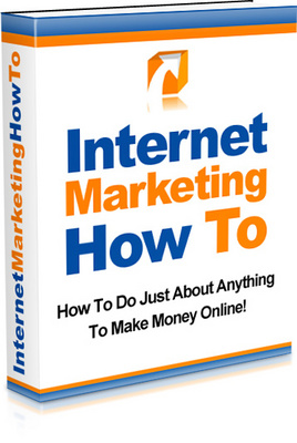 Product picture Internet Marketing-How to make money online
