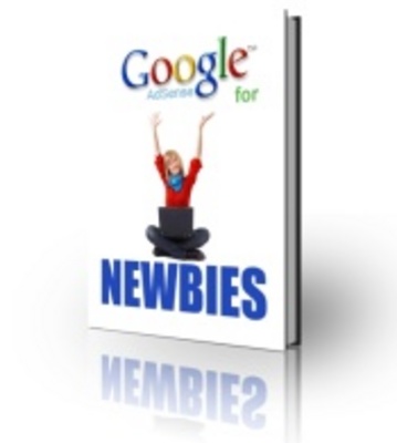 Product picture Google AdSense for Newbies,Make Money by Adding Ads to Your